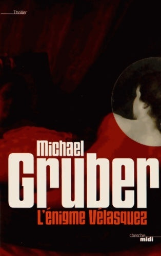 Livrenpoche : L'énigme Vélasquez - Michael Gruber - Livre