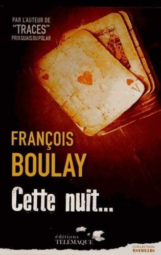 Livrenpoche : Cette nuit... - François Boulay - Livre