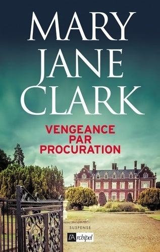 Livrenpoche : Vengeance par procuration - Mary Jane Clark - Livre
