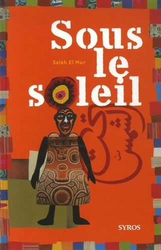 Livrenpoche : Sous le soleil - Salah El Mur - Livre