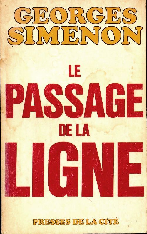 Livrenpoche : Le passage de la ligne - Georges Simenon - Livre