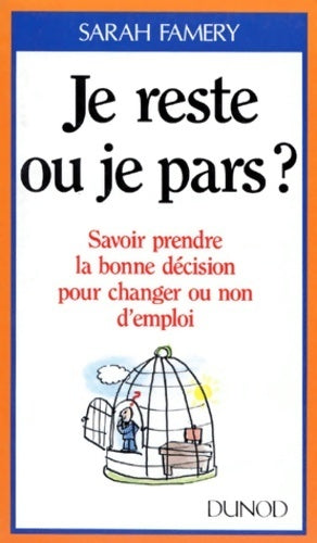 Livrenpoche : Je reste ou je pars ? - Sarah Famery - Livre