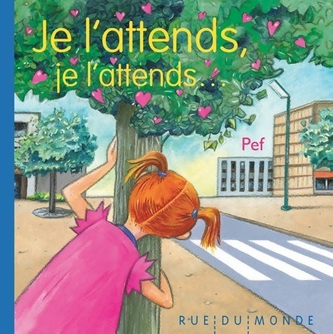 Livrenpoche : Je l'attends, je l'attends... - Pef - Livre