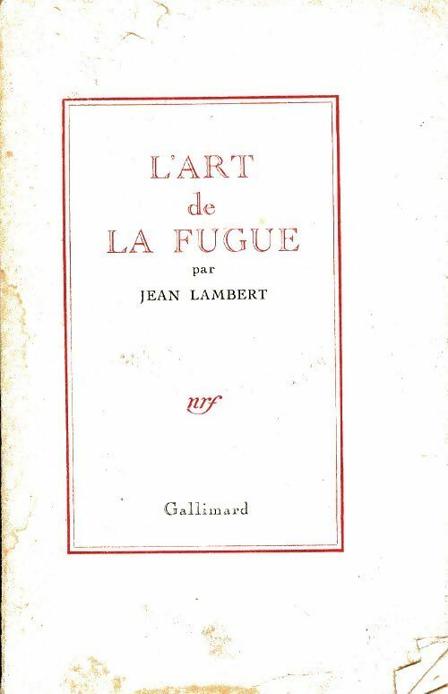 L'art de la fugue - Jean Lambert -  Gallimard poches divers - Livre