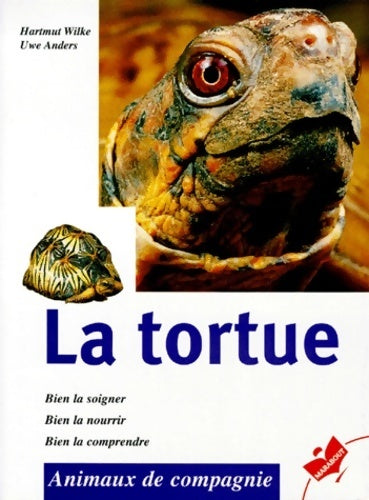 Livrenpoche : La tortue - Hartmut Wilke - Livre
