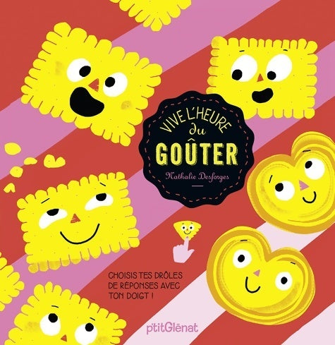 Livrenpoche : Vive l'heure du goûter ! - Nathalie Desforges - Livre