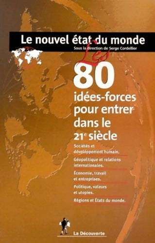 Livrenpoche : Les 80 idées-forces pour entrer dans le XXIème siècle - Collectif - Livre