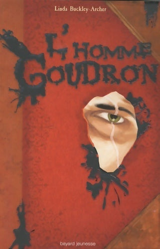 Livrenpoche : Gideon Tome II : L'Homme goudron - Linda Buckley-Archer - Livre