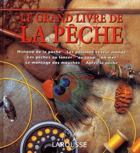 Livrenpoche : Le grand livre de la pêche - Christian Dantras - Livre