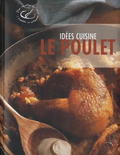 Livrenpoche : Le poulet - Collectif - Livre