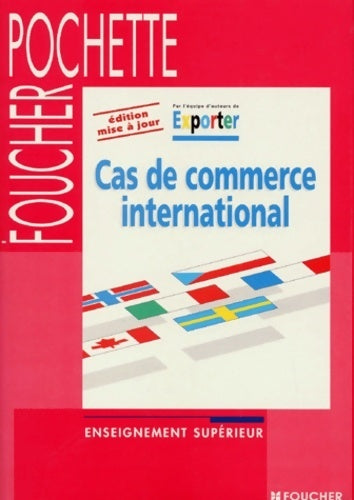 Livrenpoche : Cas de commerce international - Nicole Gevaudan-Contal - Livre