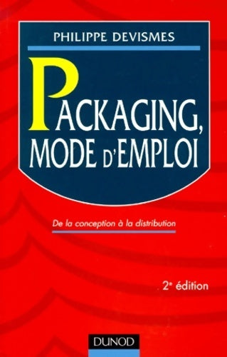 Livrenpoche : Packaging mode d'emploi - Devismes - Livre