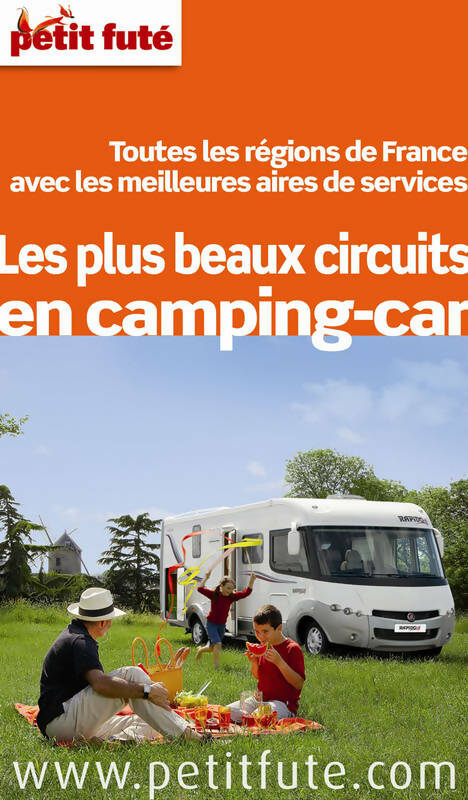 Les plus beaux circuits en camping-car 2012 - Collectif -  Le Petit Futé - Livre
