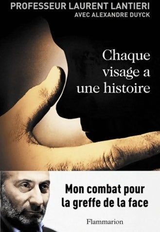 Livrenpoche : Chaque visage a une histoire - Laurent Lantieri - Livre