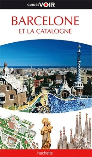 Livrenpoche : Barcelone et la Catalogne - Collectif - Livre