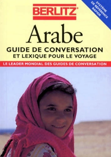 Livrenpoche : Arabe. Guide de conversation et lexique pour le voyage - Collectif - Livre