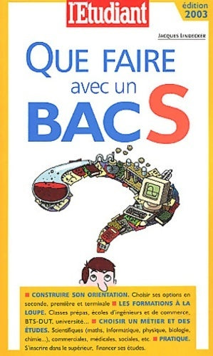 Livrenpoche : Que faire avec un bac S ? - Jacques Lindecker - Livre