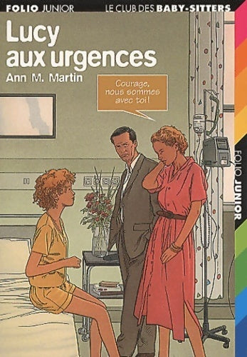 Livrenpoche : Le club des baby-sitters : Lucy aux urgences - Ann M. Martin - Livre