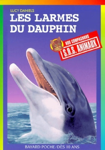 Livrenpoche : Les larmes du dauphin - Lucy Daniels - Livre