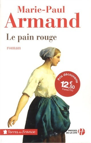 Livrenpoche : Le pain rouge - Marie-Paul Armand - Livre