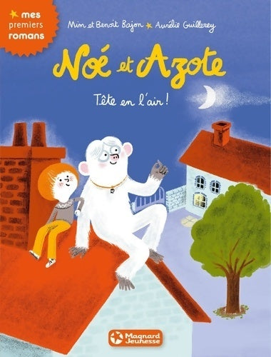 Livrenpoche : Noé et azote Tome VII : Tête en l'air ! - Mim - Livre