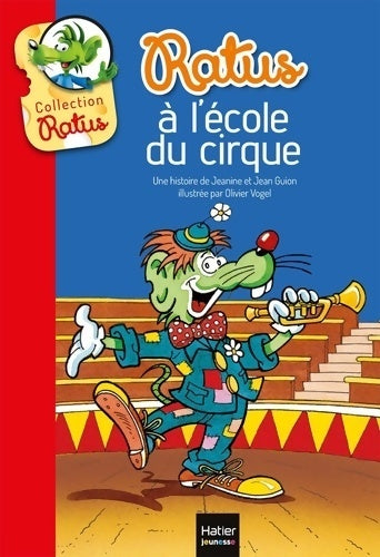 Livrenpoche : Ratus à l'école du cirque - Jean Guion - Livre
