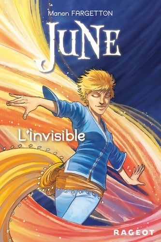 Livrenpoche : June : L'invisible - Manon Fargetton - Livre