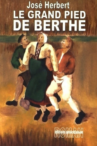 Livrenpoche : Le grand pied de berthe - José Herbert - Livre