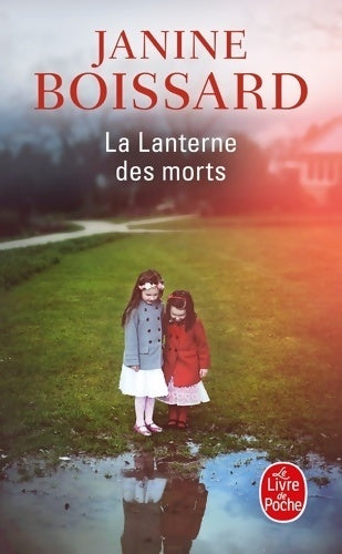 Livrenpoche : La lanterne des morts - Janine Boissard - Livre