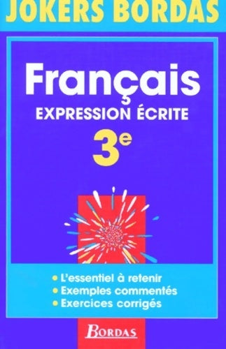 Livrenpoche : Français expression écrite 3e - Collectif - Livre