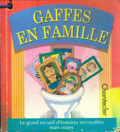 Livrenpoche : Gaffes en famille - Collectif - Livre