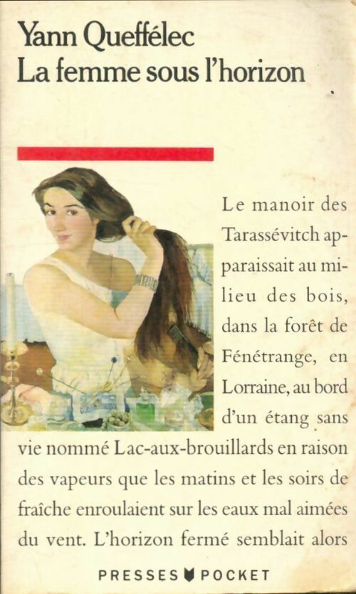 Livrenpoche : La femme sous l'horizon - Yann Queffélec - Livre