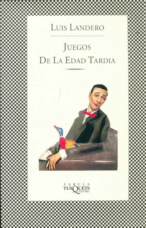Livrenpoche : Juegos de la edad tardia - Luís Landero - Livre