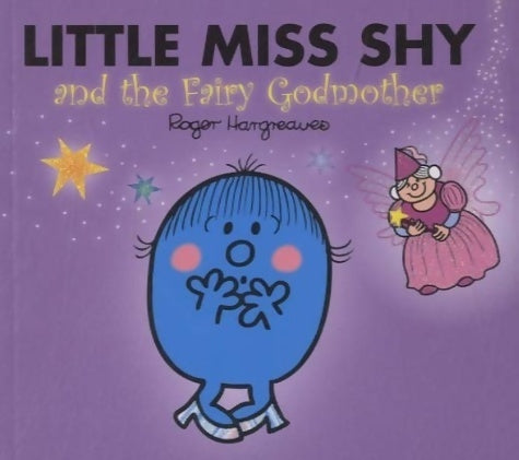 Livrenpoche : Little miss shy and the fairy godmother - Adam Hargreaves - Livre