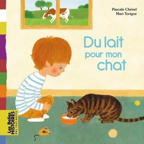 Livrenpoche : Du lait pour mon chat - Pascale Chenel - Livre