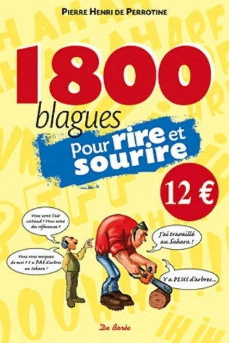 Livrenpoche : 1800 blagues pour rire et sourire - Pierre Henry De Perrotine - Livre