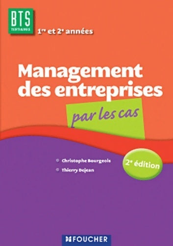 Livrenpoche : Management des entreprises par les cas - Thierry Dejean - Livre