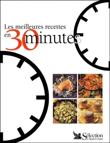 Livrenpoche : Les meilleures recettes en 30 minutes - Collectif - Livre