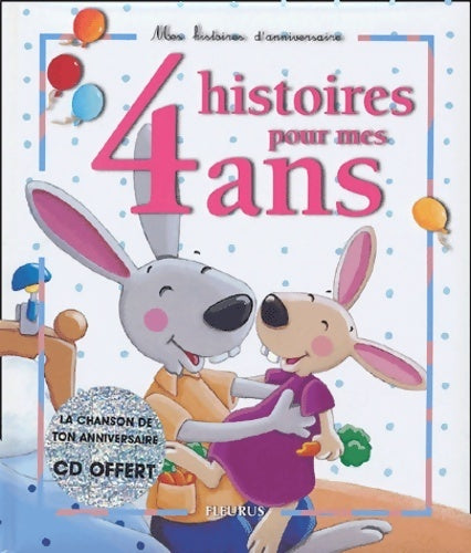 Livrenpoche : 4 histoires pour mes 4 ans (1 livre + 1 CD audio) - Collectif - Livre
