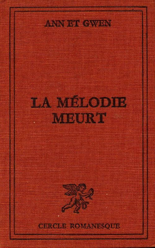 Livrenpoche : La mélodie meurt - Ann Et Gwen - Livre