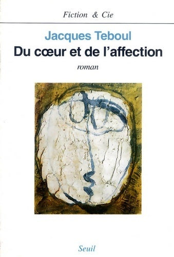 Livrenpoche : Du coeur et de l'affection - Jacques Teboul - Livre