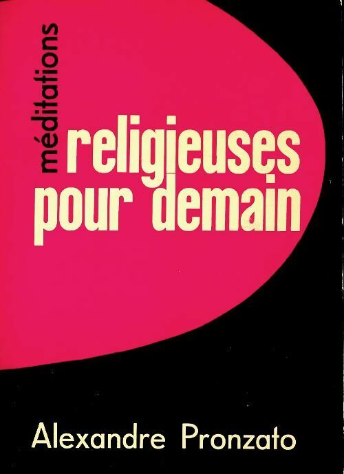 Livrenpoche : Religieuses pour demain - Alexandre Pronzato - Livre