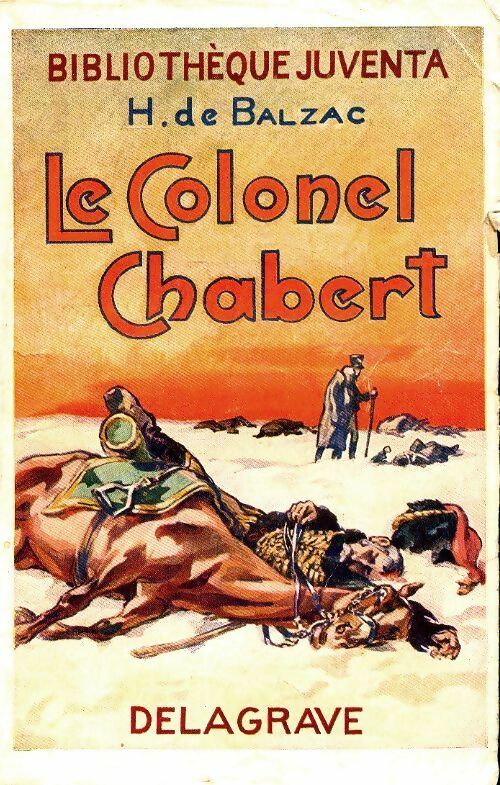 Livrenpoche : Le colonel Chabert - Honoré De Balzac - Livre