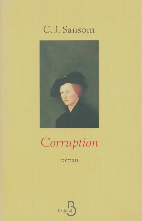 Livrenpoche : Corruption - C.J. Sansom - Livre