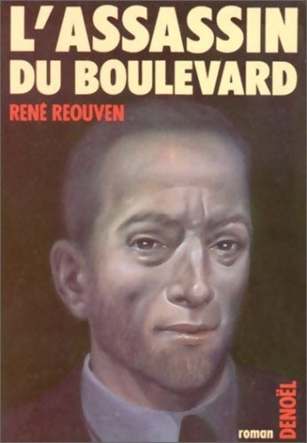 Livrenpoche : L'assassin du boulevard - René Réouven - Livre