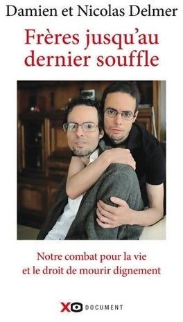 Livrenpoche : Frères jusqu'au dernier souffle - Nicolas Delmer, Damien Delmer - Livre