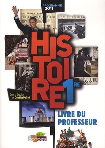Livrenpoche : Histoire 1ère. Livre du professeur - Christine Dalbert - Livre