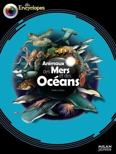 Livrenpoche : Animaux des mers et des océans - Renée Le Bloas-julienne - Livre