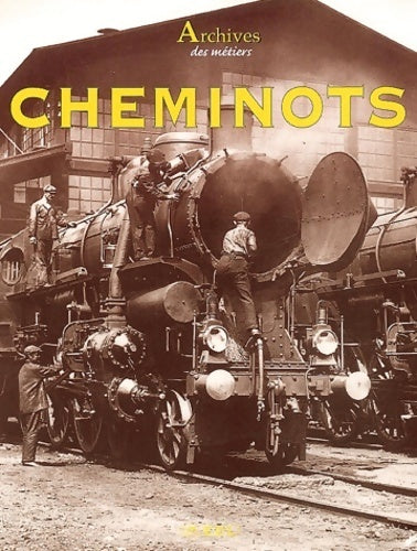 Livrenpoche : Cheminots - Jacques Borgé - Livre