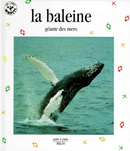 Livrenpoche : La baleine géante des mers - Collectif - Livre